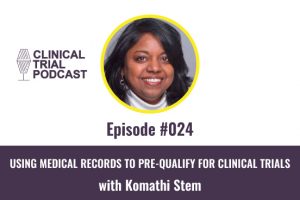 Using medical records in clinical trials with Komathi Stem