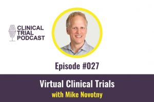virtual clinical trials with Mike Novotny, Medrio