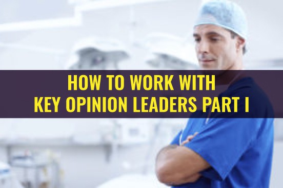 how towork with key opinion leaders