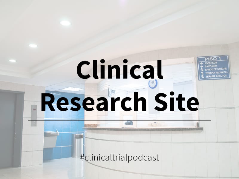 clinical research site