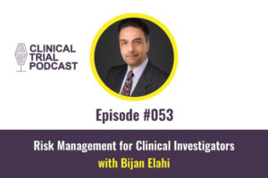 risk management for medical devices with Bijan Elahi