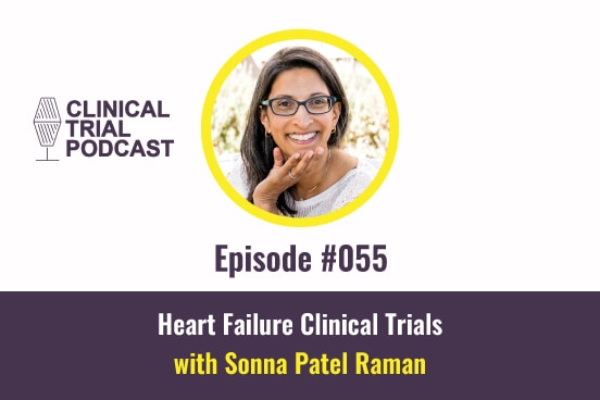 Heart Clinical Trials with Sonna Patel-Raman