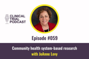 Community health system clinical trials with JoAnne Levy at Mercy Research